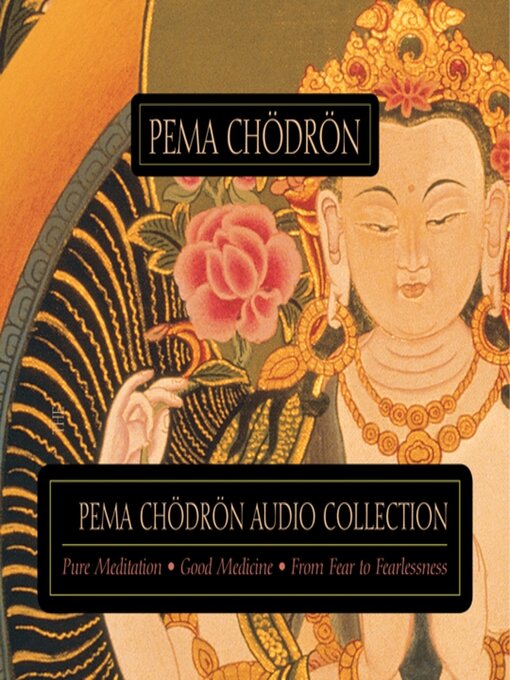 Title details for The Pema Chödrön Audio Collection by Pema Chödrön - Wait list